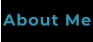 About Me